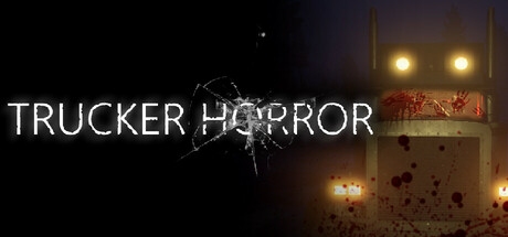 《Trucker Horror》登陆Steam 卡车恐怖探索